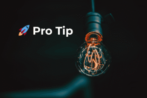Pro tips