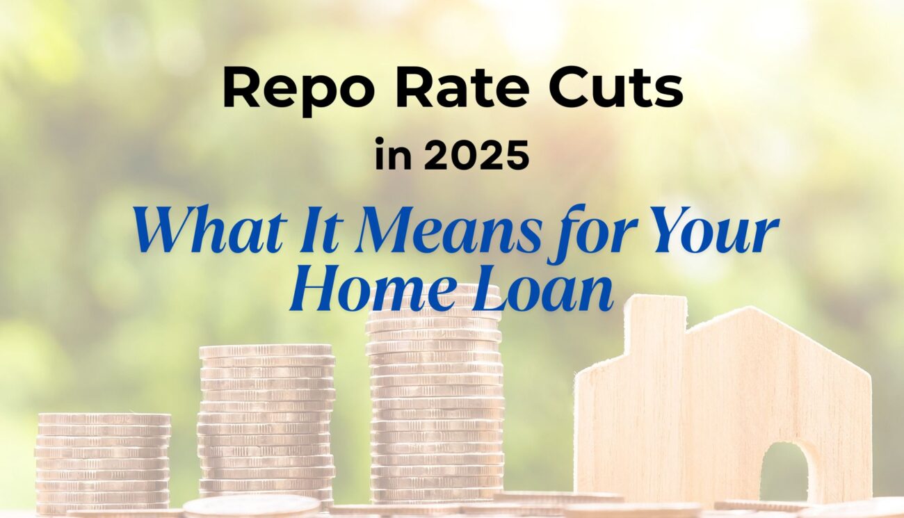 Repo rate cuts in 2025 what it means for your home loan