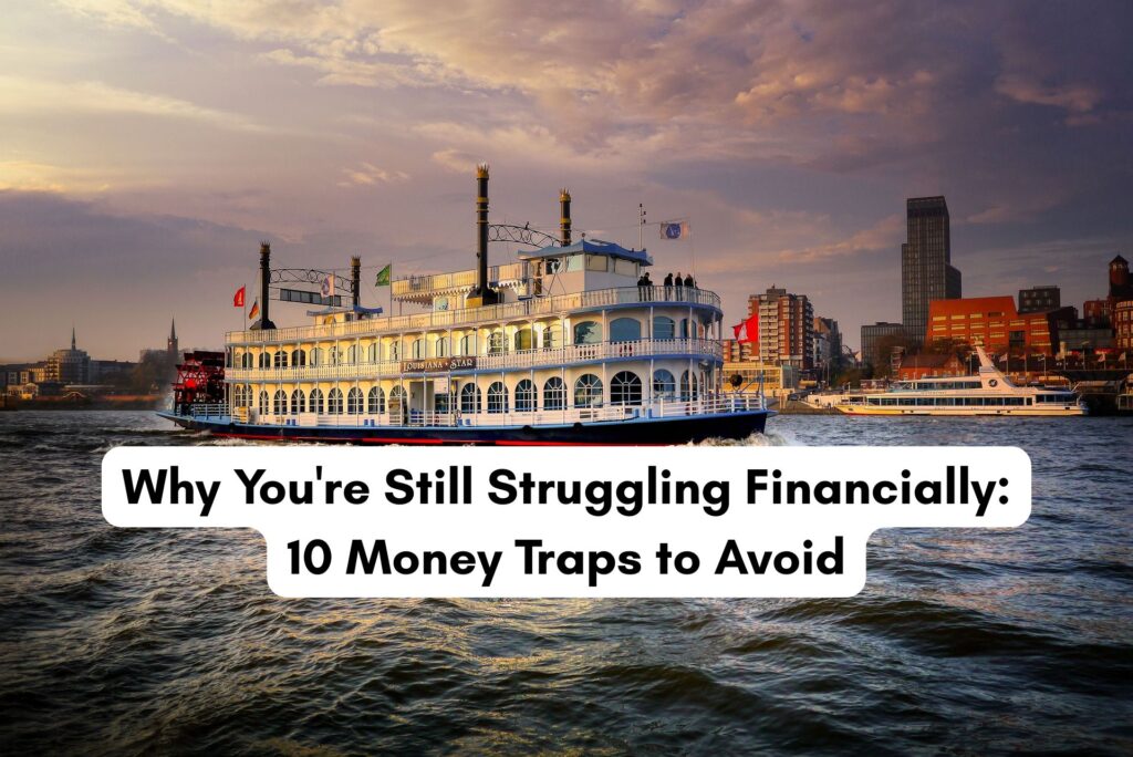 Why middle class Still Struggling Financially 10 Money Traps to Avoid